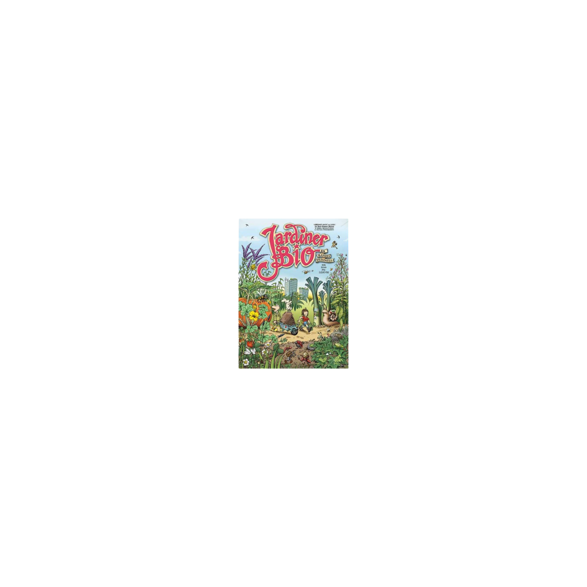 Jardiner Bio en BD -Mama Editions | FloraLED